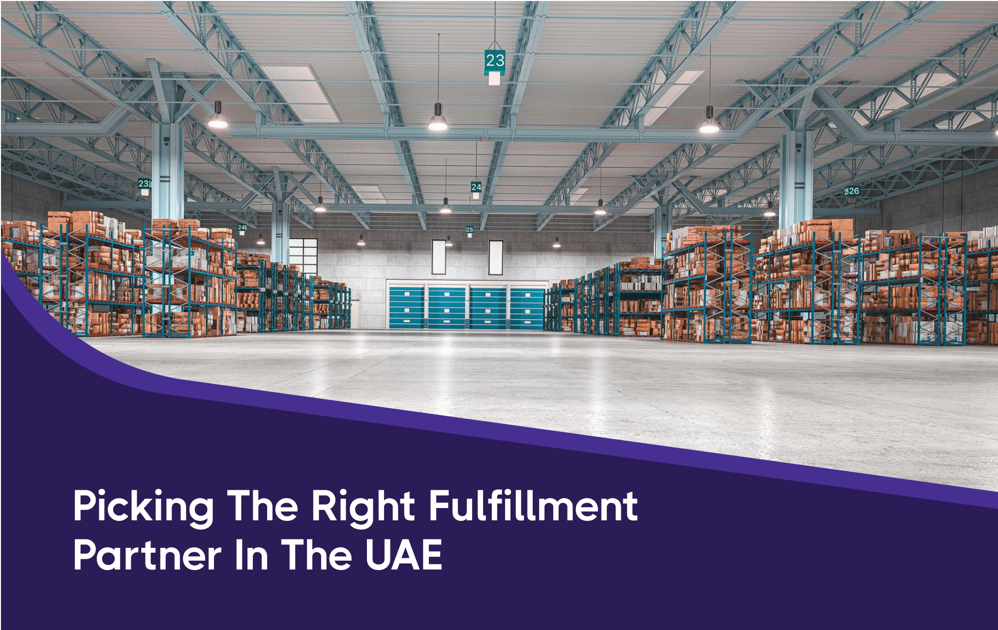 Picking the Right Fulfillment Partner in the UAE