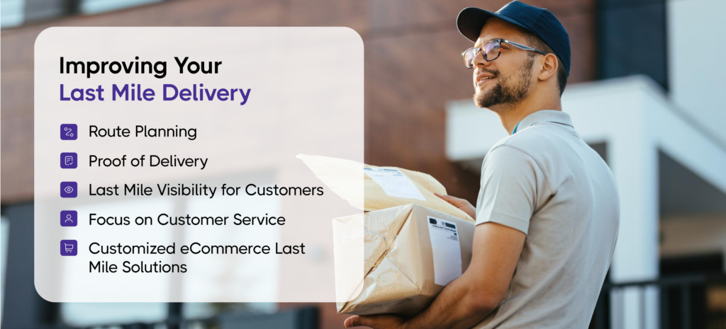 How to Improving your last mile delivery